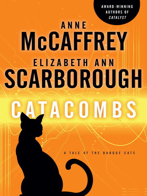 Title details for Catacombs by Anne McCaffrey - Available